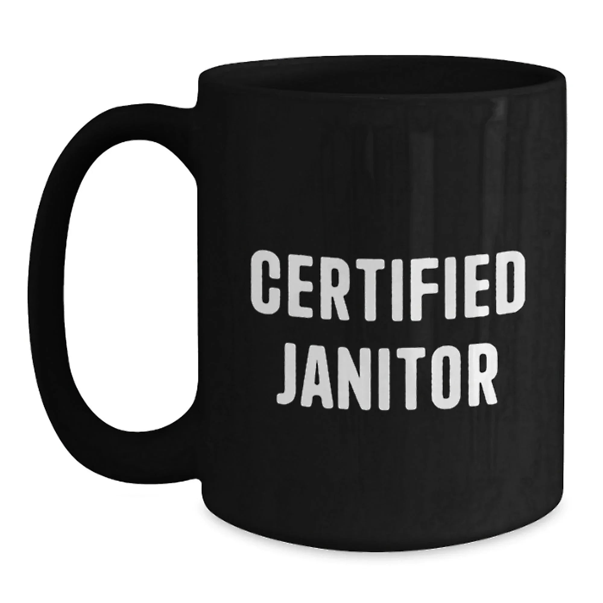 Funny Janitor Gifts from Men to Janitor, Black Coffee Mug for Janitor, Certified Janitor Christmas Unique Gifts