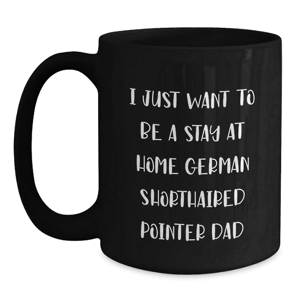 Funny German Shorthaired Pointer Dog Lover Gifts from Dad to German Shorthaired Pointer Dad on Valentine's