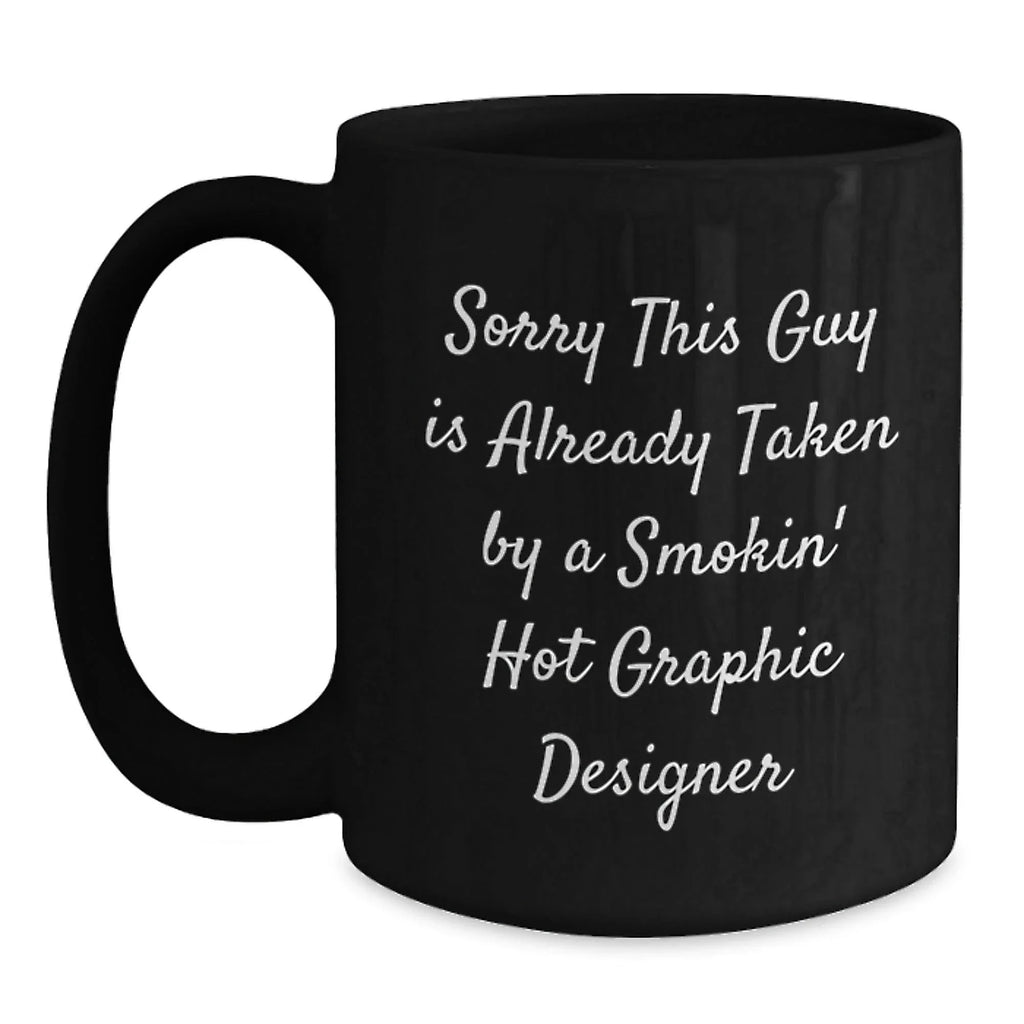 Funny Graphic Designer Gifts from Friends - Black Coffee Mug for Christmas Unique Presents