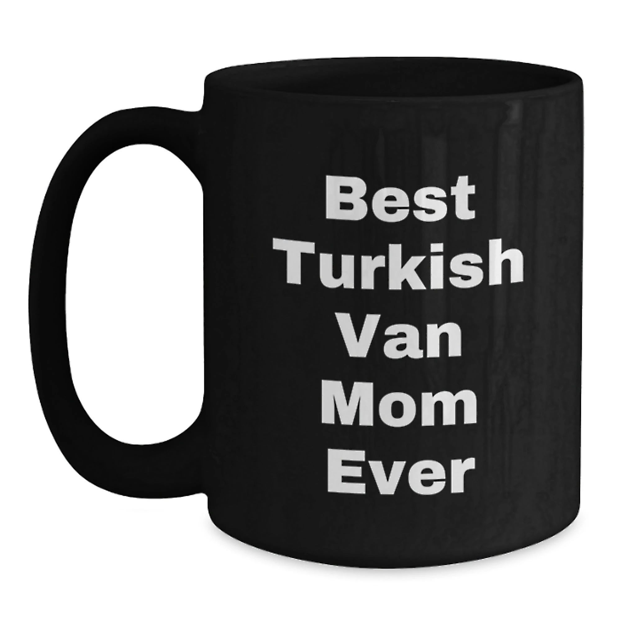 Turkish Van Cat Mom Funny Black Coffee Mug