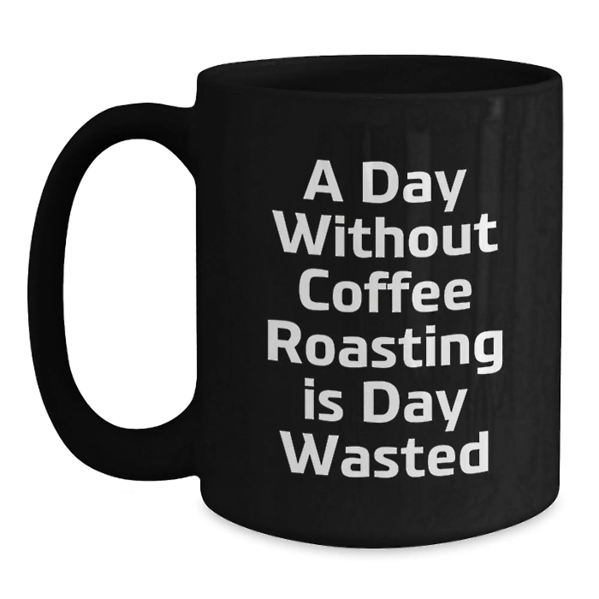 Unique Coffee Roasting Inspired Funny Birthday Unique Gifts for Friends, Coffee Lovers from Men, Black Coffee Mug - Main
