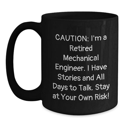 Mechanical Engineer Gifts from Friends, Funny Quotes Black Coffee Mug, Stay At Your Own Risk!, Unique Christmas Unique Gifts for Men, Women, Coworkers, Family, 11oz or 15oz Ceramic Mug - Main