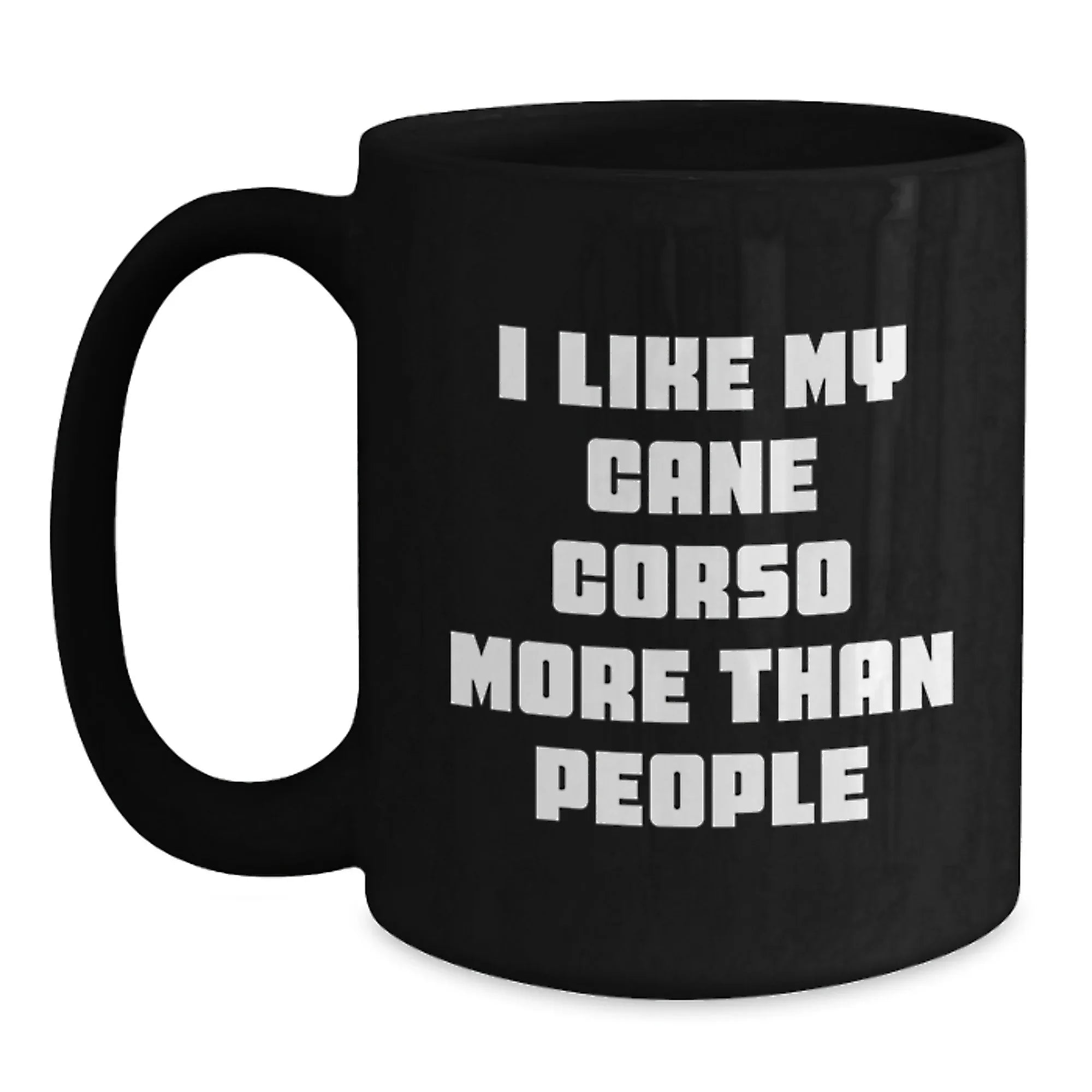 Funny Cane Corso Dog Lover's Black Coffee Mug Gifts from Men to Friends for Valentine's