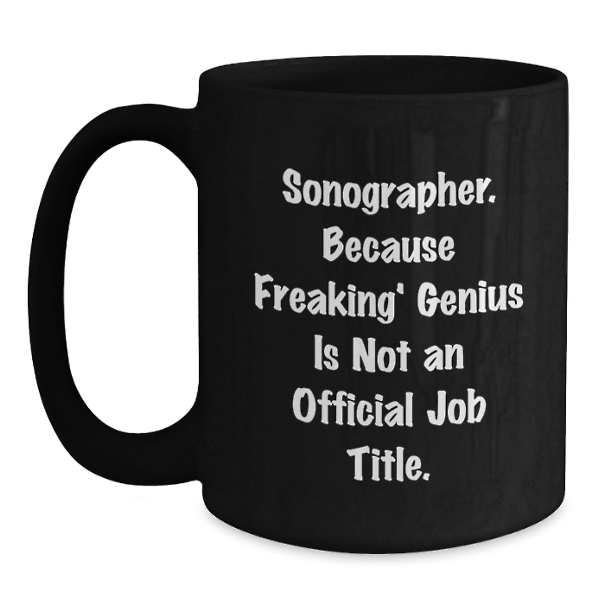 Sonographer Gift for Him - Keepsake Mug with Witty Quote - Main