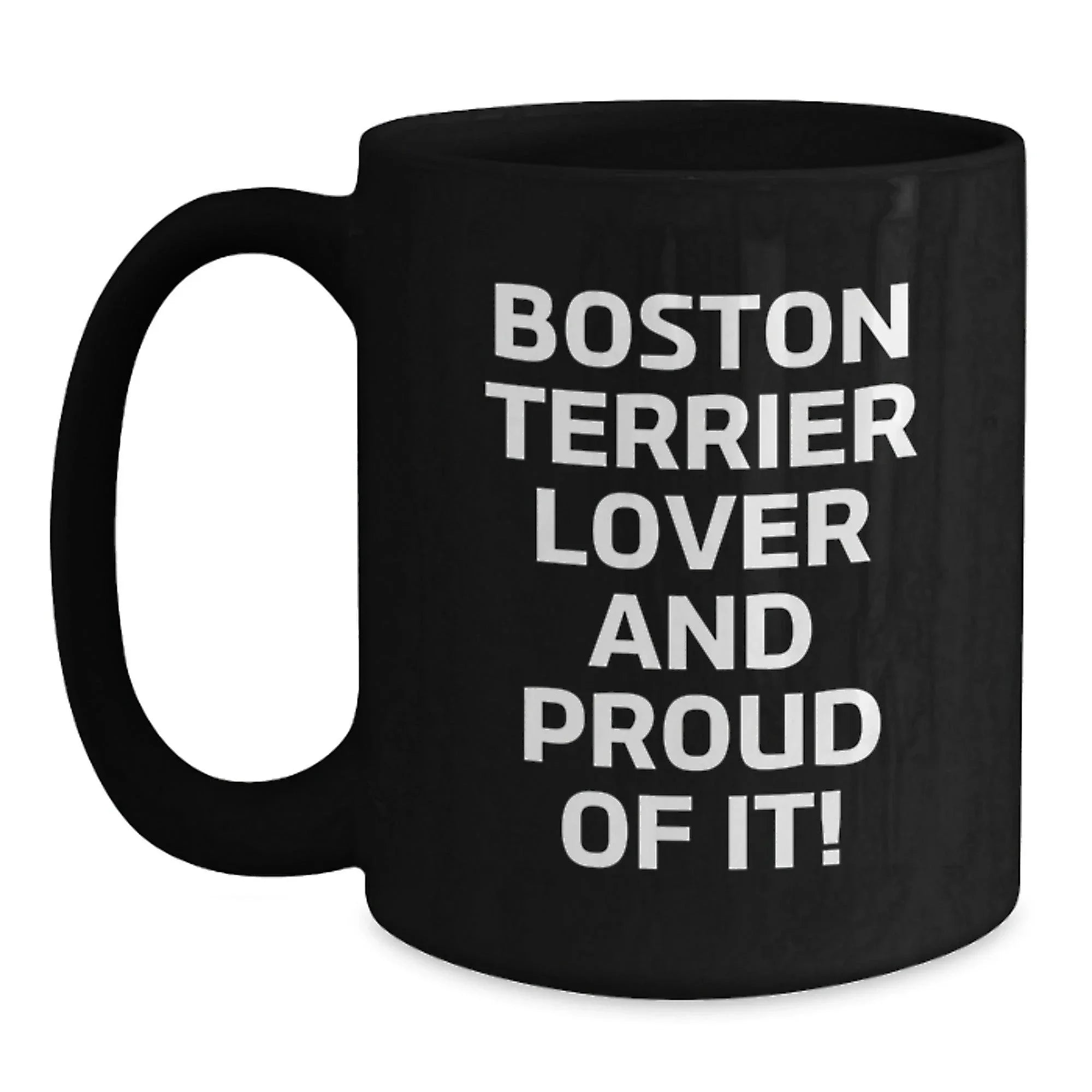 Boston Terrier Mug For Dog Lovers Funny Valentine Gift Black Ceramic
