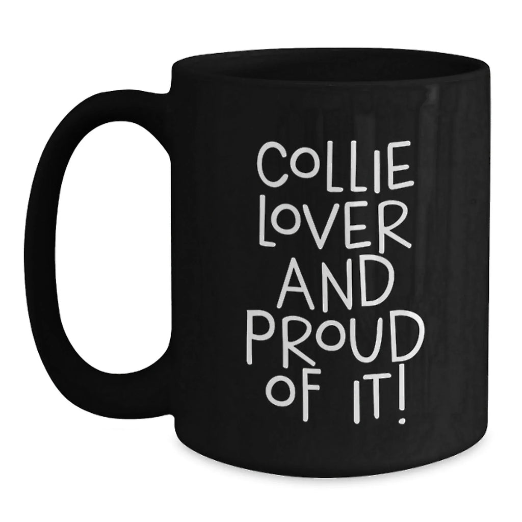 Black Coffee Mug For Collie Lovers Valentines Day Gift