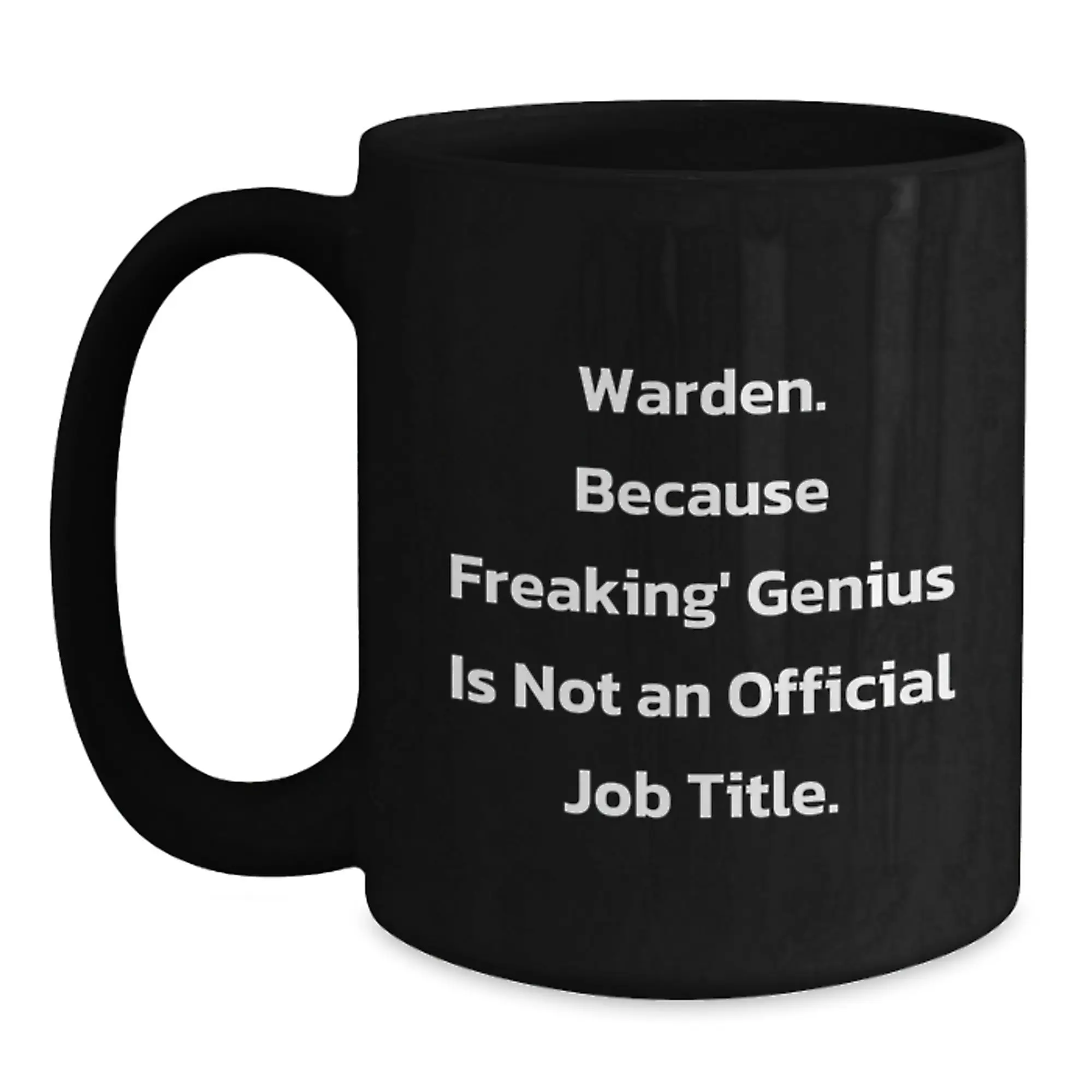 Funny Warden Gifts from Friends - Unique Black Coffee Mugs for Birthday Unique Gifts for Warden - Main