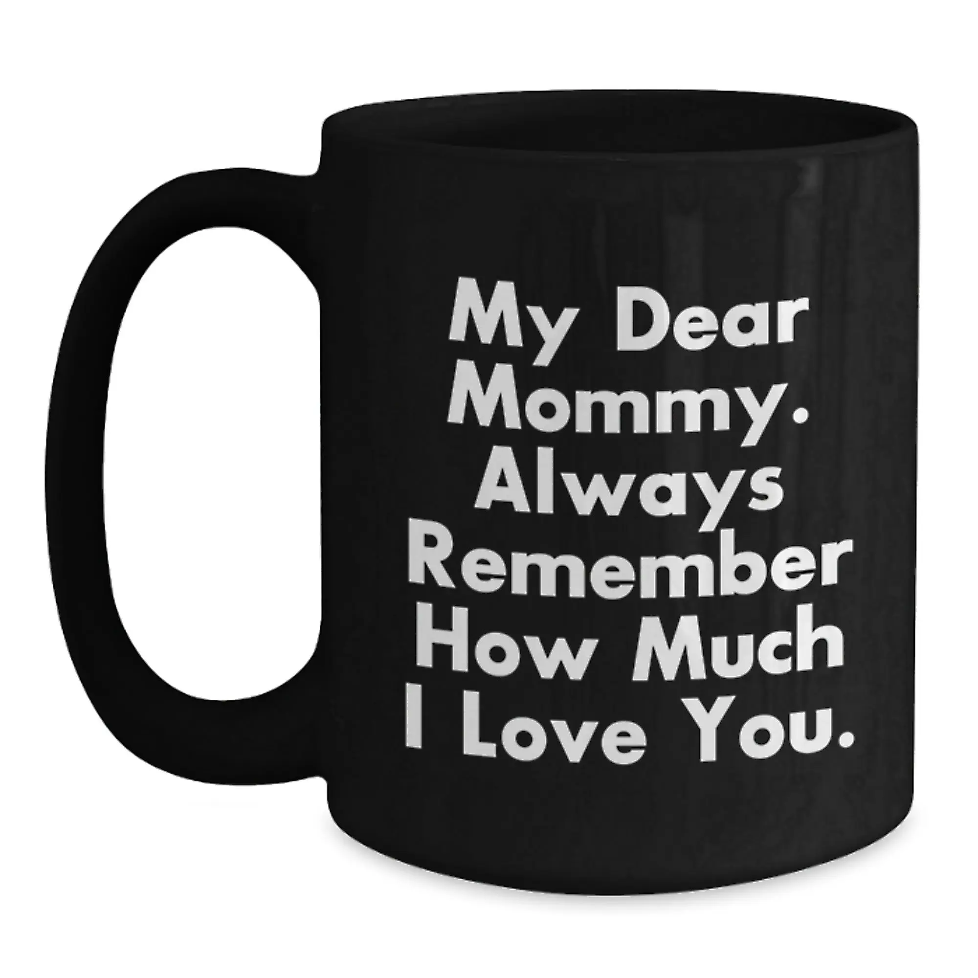 Mommy Keepsake Black Coffee Mug Ceramic 11oz for Him Birthday Gift - Main
