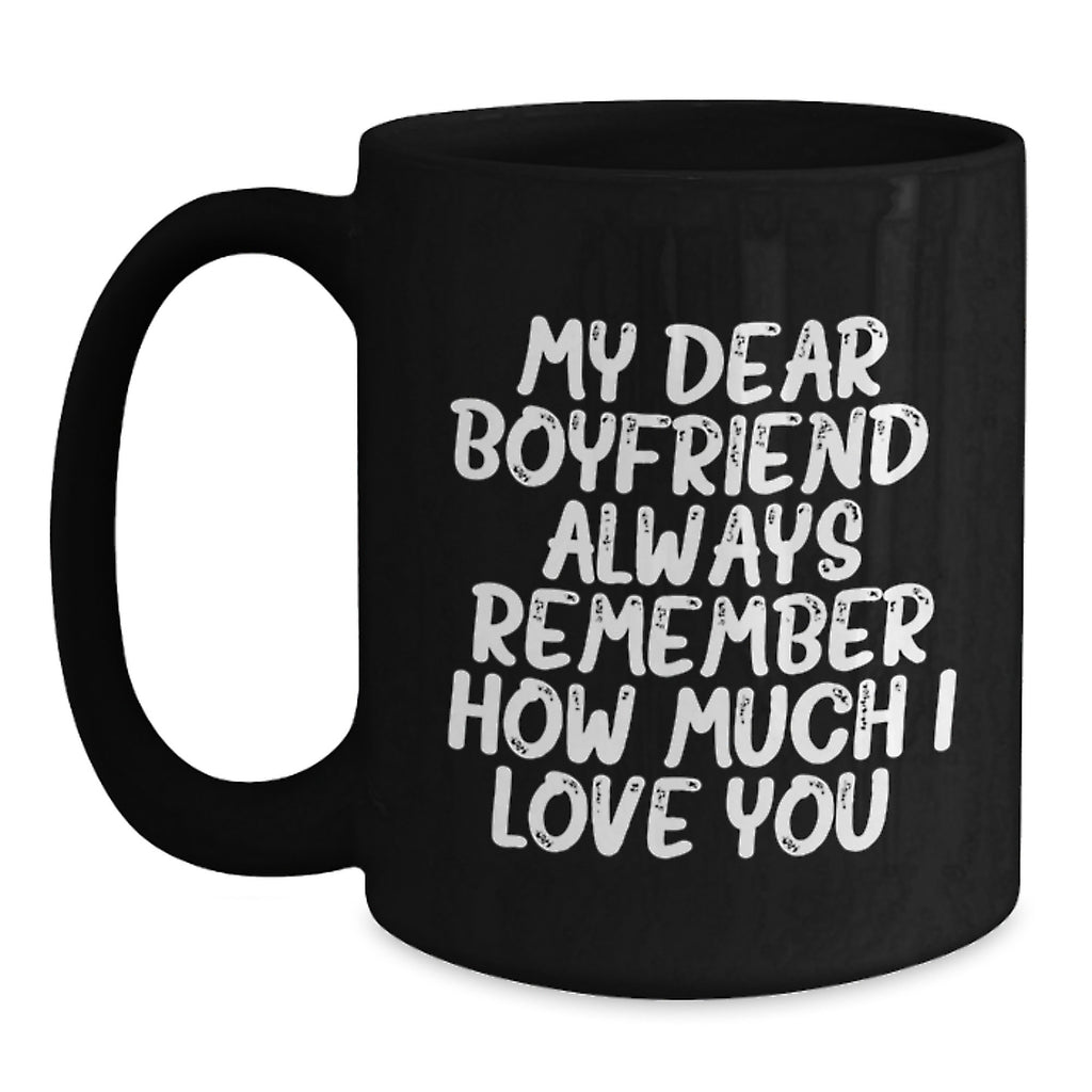 Christmas Gift for Boyfriend - Heartfelt 'Always Remember' Coffee Mug - Main