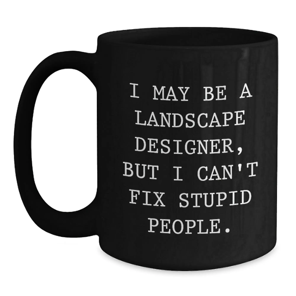 Birthday Gift for Her Landscape Designer Mug Funny Coffee Present - Main
