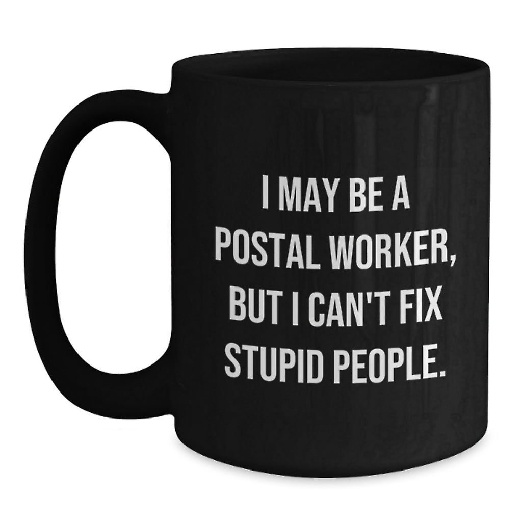 Christmas Gift for Her - Humorous Postal Worker Present Ceramic Mug - Main