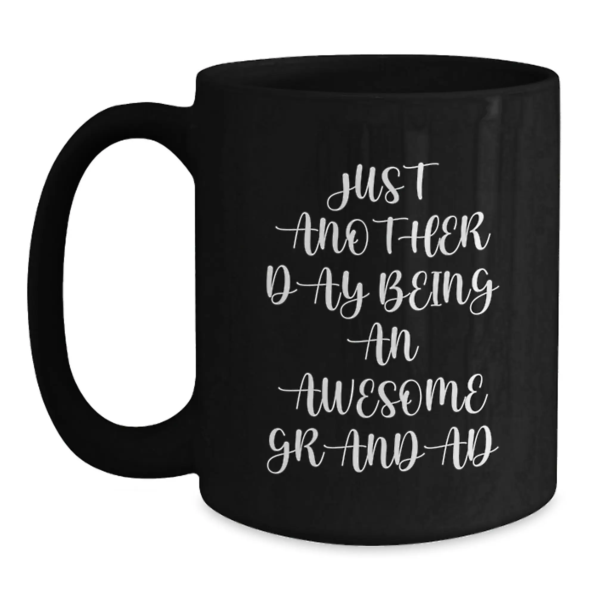 Grandad Keepsake Black Coffee Mug For Him Birthday Gift Just Another Day - Main
