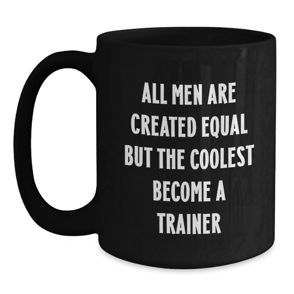 Funny Trainer Gifts from Men - Black Coffee Mug for Trainer Lover Graduation Unique Gifts - Main