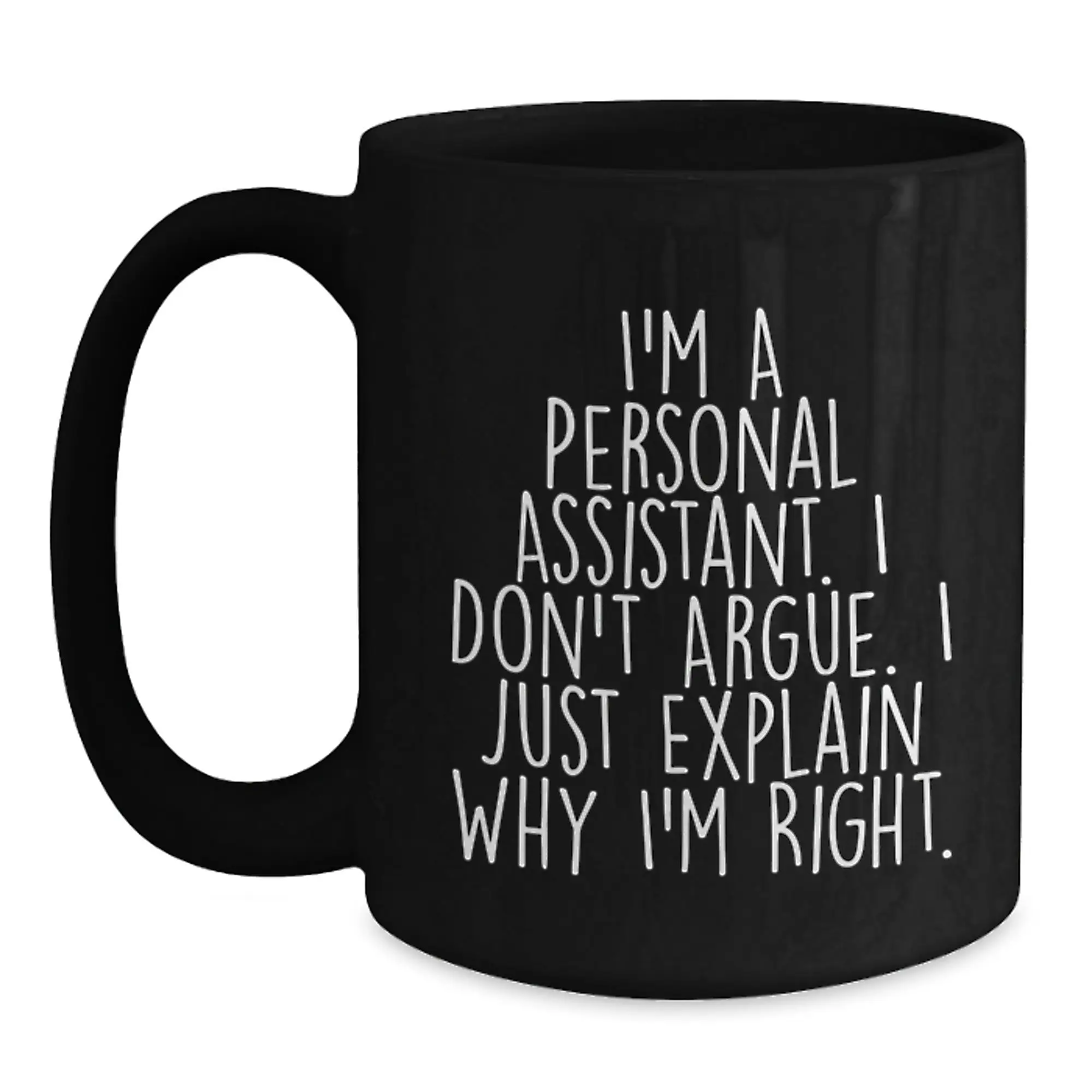 Funny Personal Assistant Gifts from Men, Gifts for Personal Assistant, Unique Black Coffee Mug, Mother's Day Unique Gifts - Main