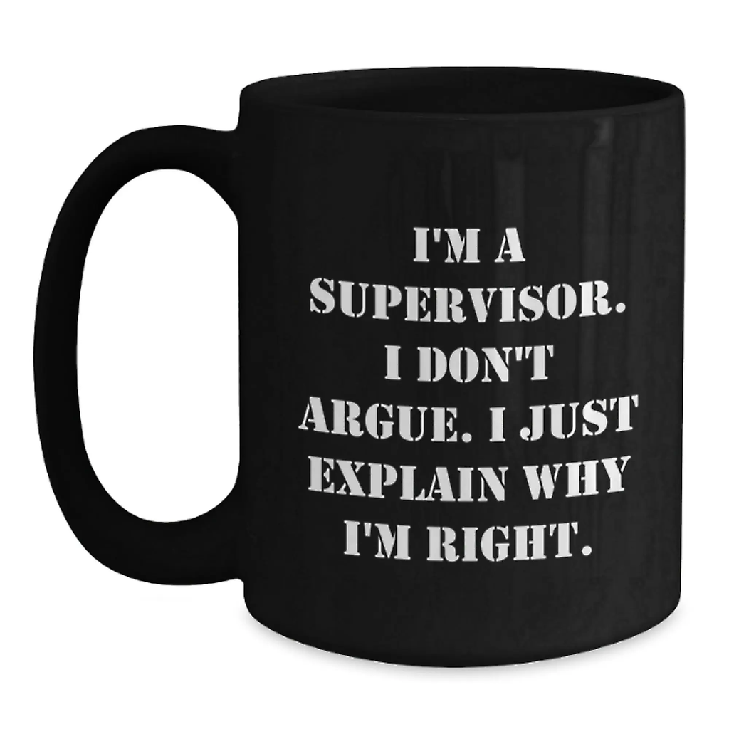 Assertive Supervisor Novelty Black Coffee Mug for Friends Birthday Gift - Main