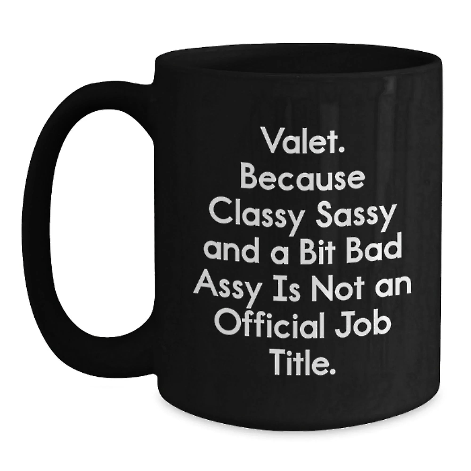 Funny Valet Gifts from Men for Valet - Valet Black Coffee Mug, Christmas Unique Gifts