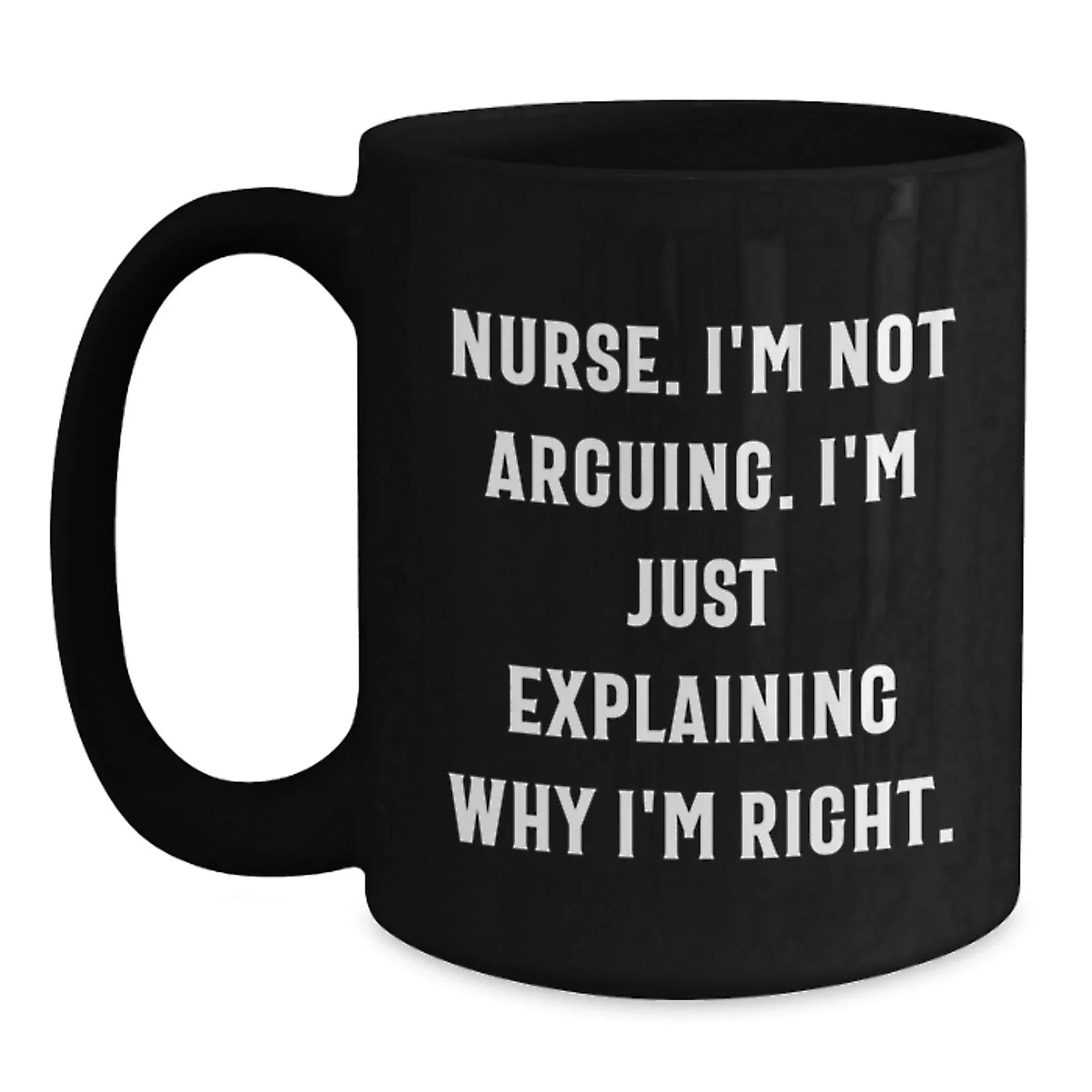 Funny Nurse Gifts from Friends, Black Coffee Mug for Men or Women Nurse, Christmas Unique Gifts