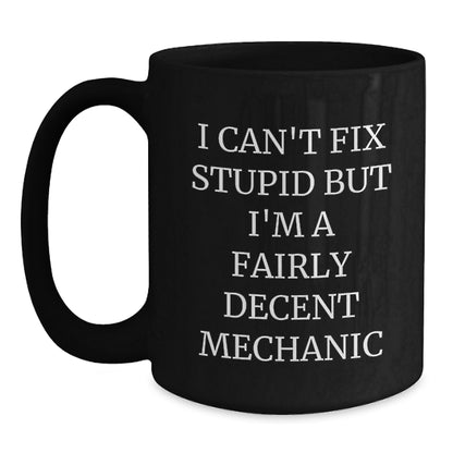Funny Gifts from Friends to Mechanic Men, Black Coffee Mug for Mechanic Enthusiasts, Mechanic Humor Christmas Unique Gifts - Main