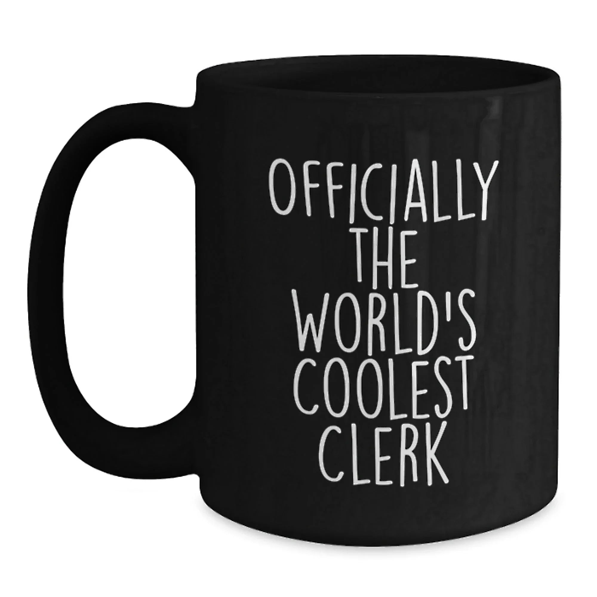 Funny Gifts for the World's Coolest Clerk, Christmas Unique Black Coffee Mugs with Officially The World's Coolest Clerk Quote, Gifts from Friends for Clerk