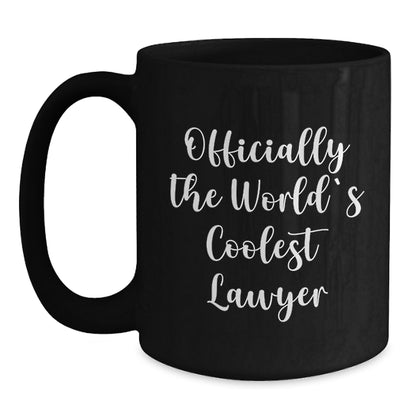 Funny Lawyer Black Coffee Mug, Officially The World's Coolest Lawyer Gifts from Friends for Lawyer - Main