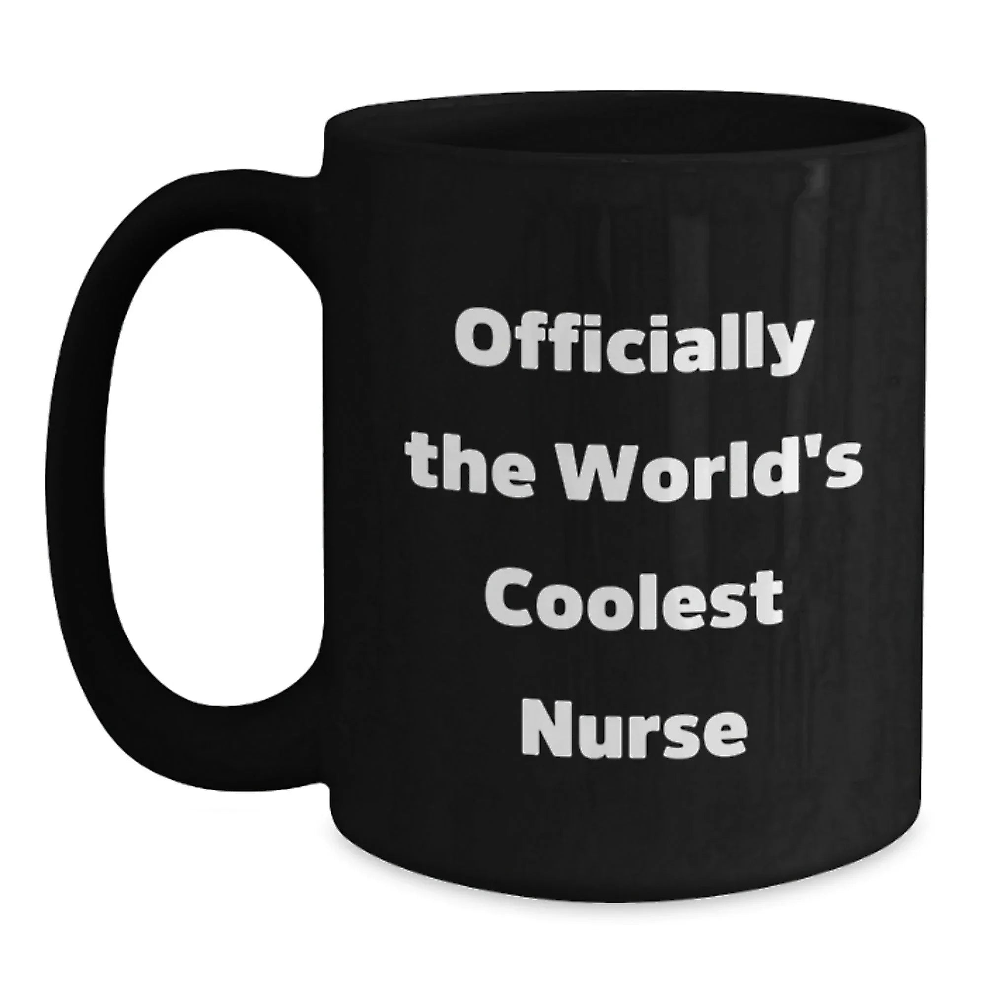 Funny Nurse Gifts - 'Officially The World's Coolest Nurse' Black Coffee Mug, Gifts for Nurses from Friends, Unique Christmas Unique Gifts for Nurse