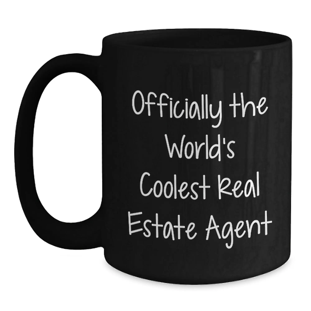 Funny Real Estate Agent Gifts from Men, Women, or Friends - Unique Black Coffee Mug for Graduation, World's Coolest Real Estate Agent Lover - Main