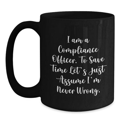 Funny Compliance Officer Gifts from Friends for Men and Women Black Coffee Mug Christmas Unique Presents - Main
