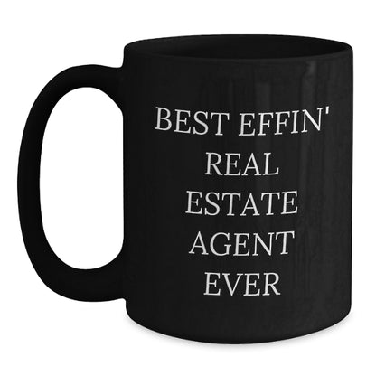 Funny Gifts for Real Estate Agent Friends from Coworkers - Best Effin' Real Estate Agent Ever Coffee Mug - Main