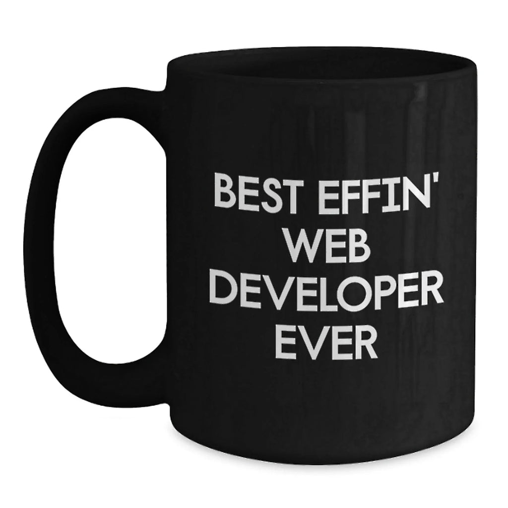 Funny Web Developer Gifts for Men from Coworkers - Best Effin' Web Developer Ever Black Coffee Mugs, Christmas Unique Presents for Web Developer Friends