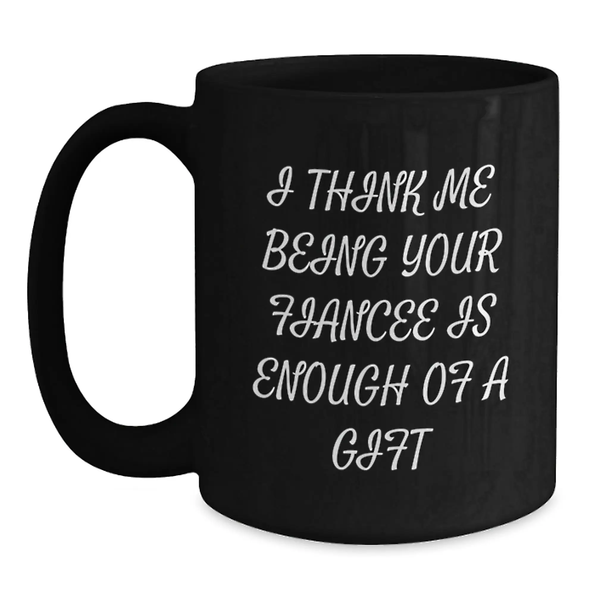 Funny Fiancee Black Coffee Mug Gifts from Men for Fiancee - Main