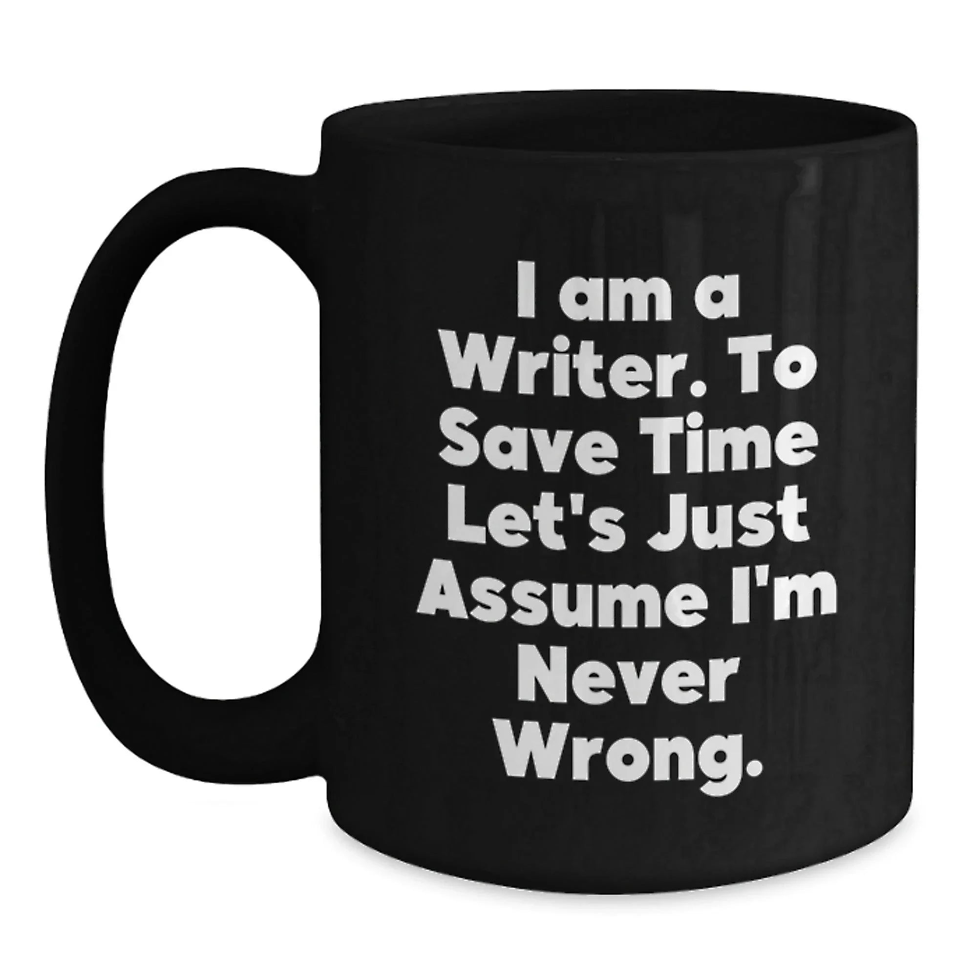 Funny Quote for Writers Black Coffee Mugs Christmas Unique Gifts from Friends to Family