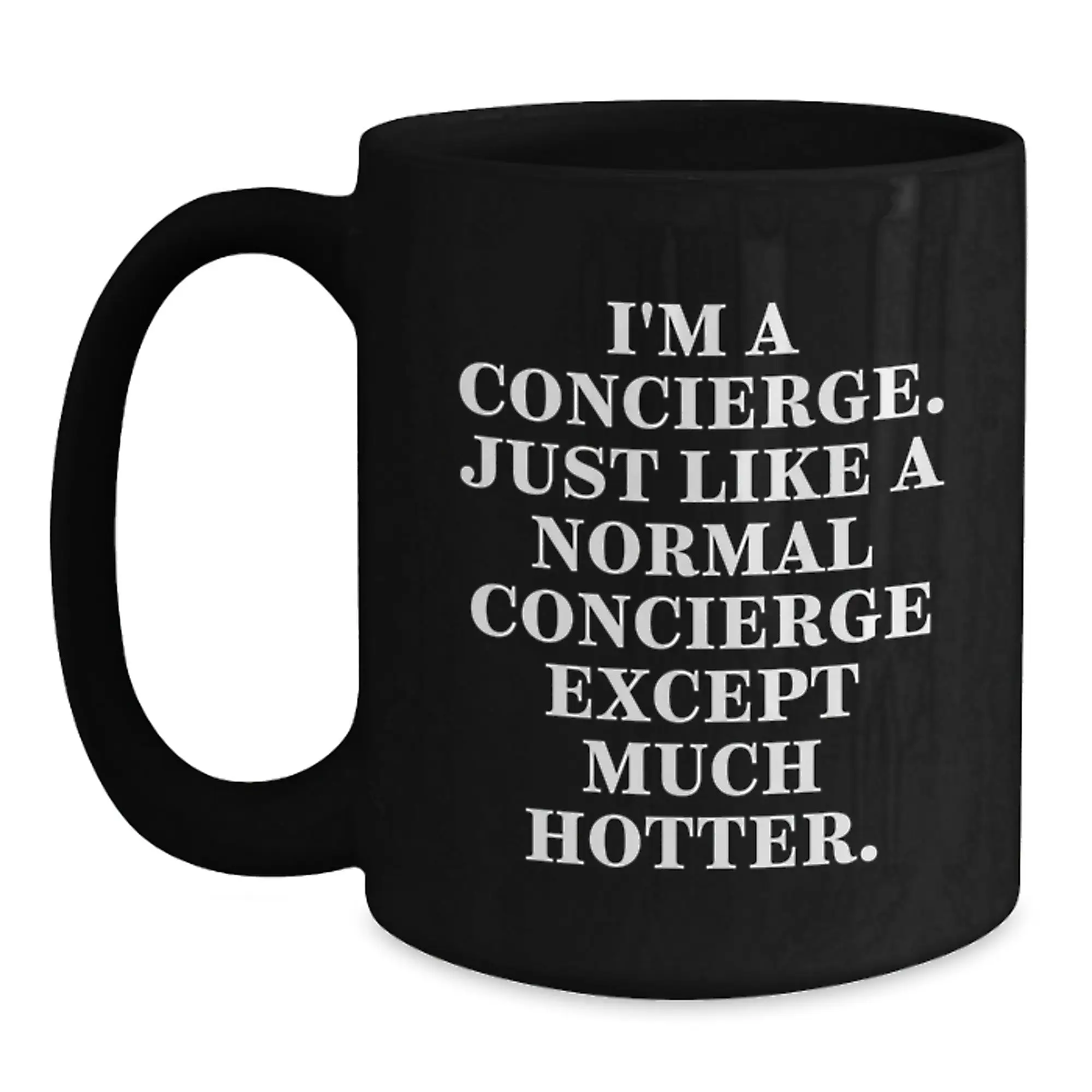 Graduation Unique Gifts for Men, Funny Concierge Black Coffee Mugs, Gifts from Friends for Coworkers, Hotter Than Normal Concierge - Main