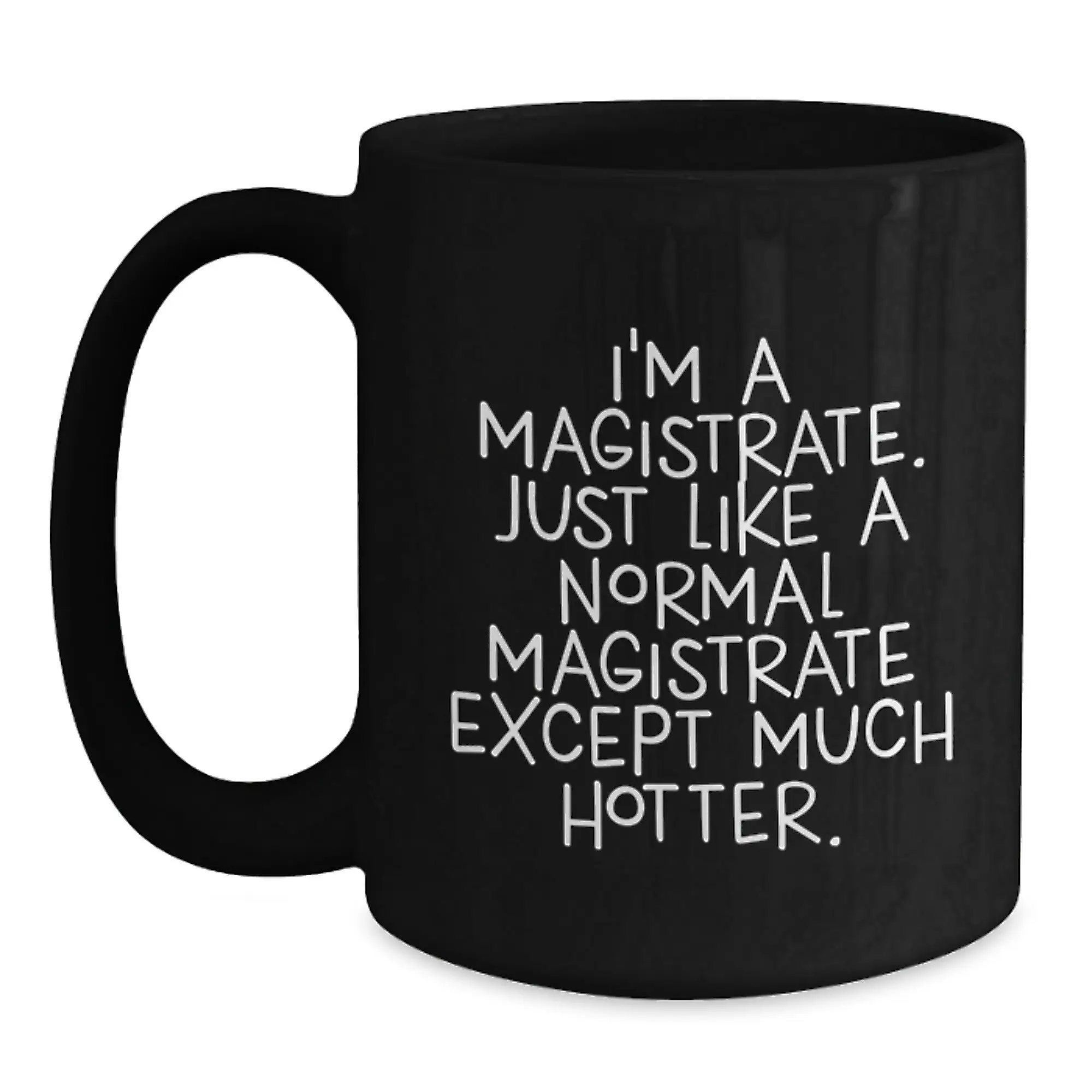 Family and Treasure Magistrate Black Coffee Mug Birthday Gift - Main