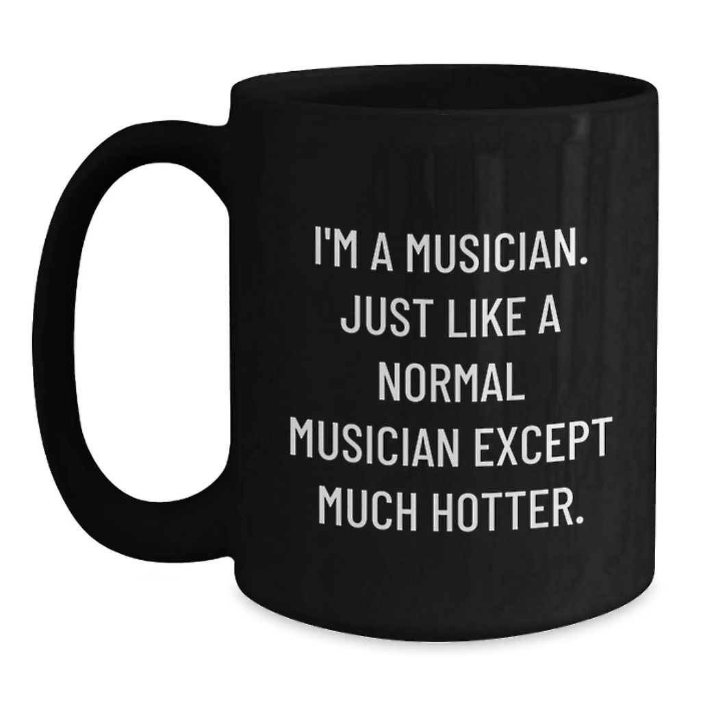 Funny Musician Gifts for Musician Friends from Friends - I'm A Musician, Black Coffee Mug for Musician, Graduation Unique Gifts - Main
