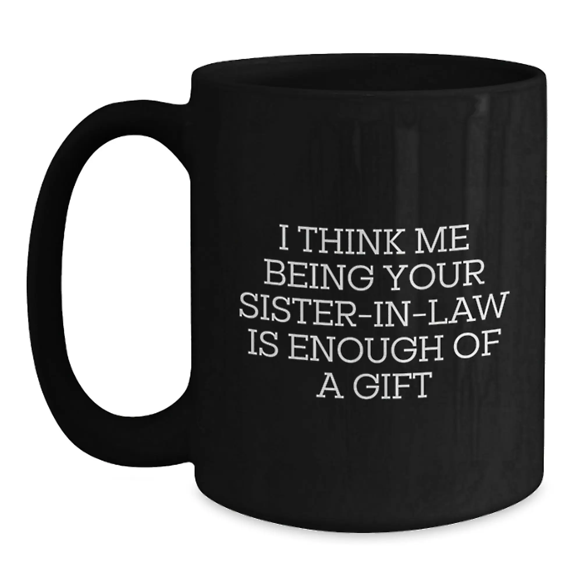 Sister-in-law Keepsake Black Coffee Mug Birthday Gift for Him - Main