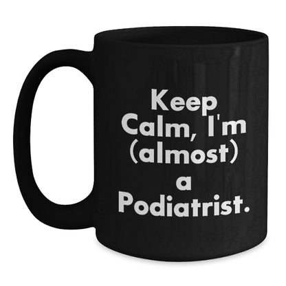 Funny Gifts for Podiatrists, Black Coffee Mug, Christmas Unique Presents from Friends - Main