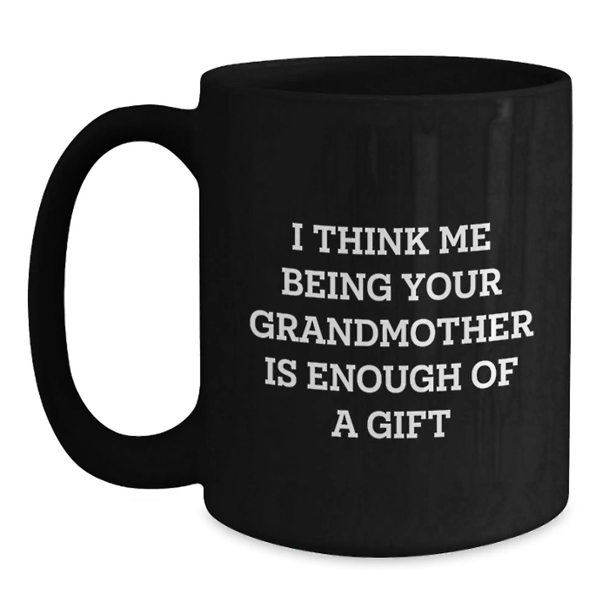 Grandmother Keepsake Gift Thoughtful Quote Mug for Her - Main