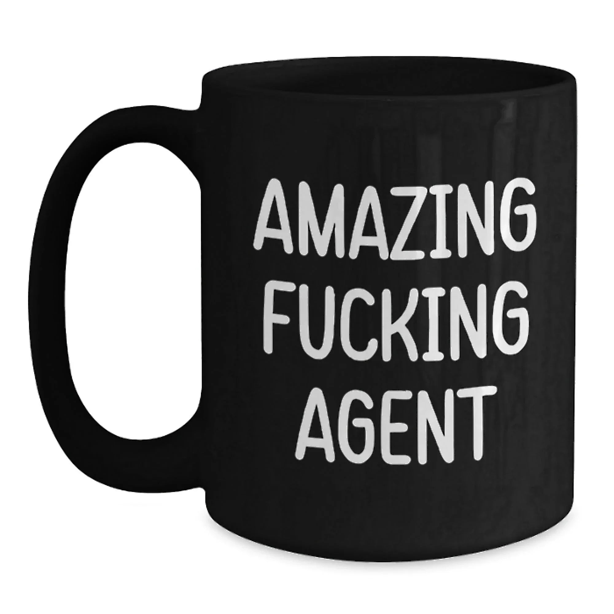 Amazing F--king Agent Black Coffee Mugs for Christmas Unique Gifts from Friends to Agent