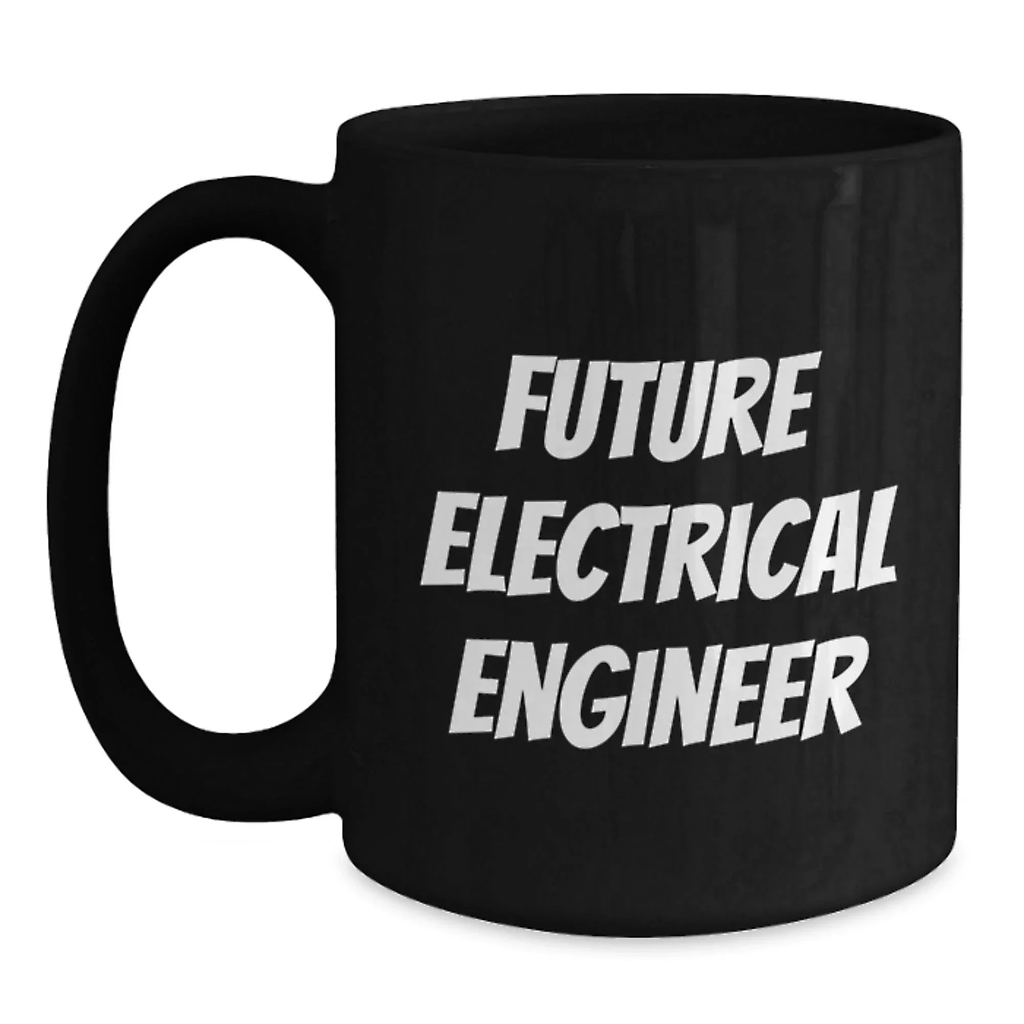 Funny Coffee Mugs for Electrical Engineers Gifts from Family Members
