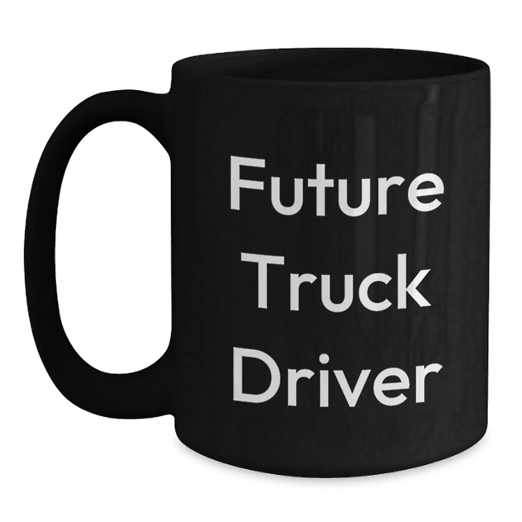 Gifts for Future Truck Drivers, Funny Black Coffee Mugs, Christmas Unique Presents from Friends and Family