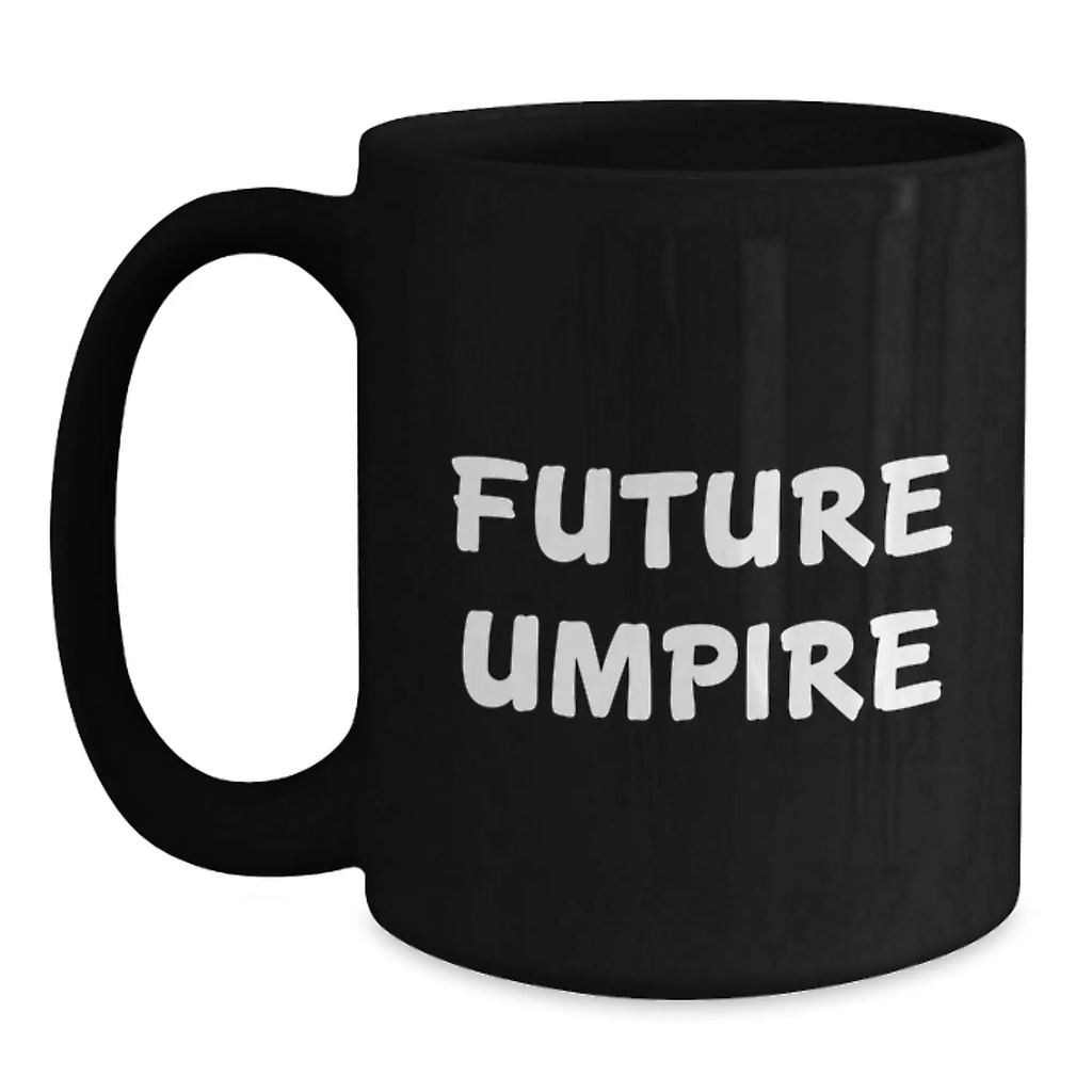 Unique Umpire Gifts for Future Umpires, Funny Black Coffee Mugs for Birthday Unique Gifts from Men to Umpire Friends - Main