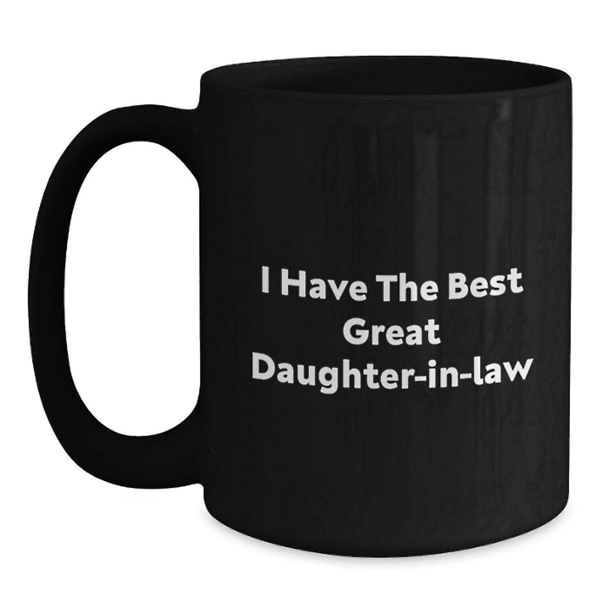 Daughter-in-law Gift A Joyful Keepsake Mug - I Have The Best Great - Main