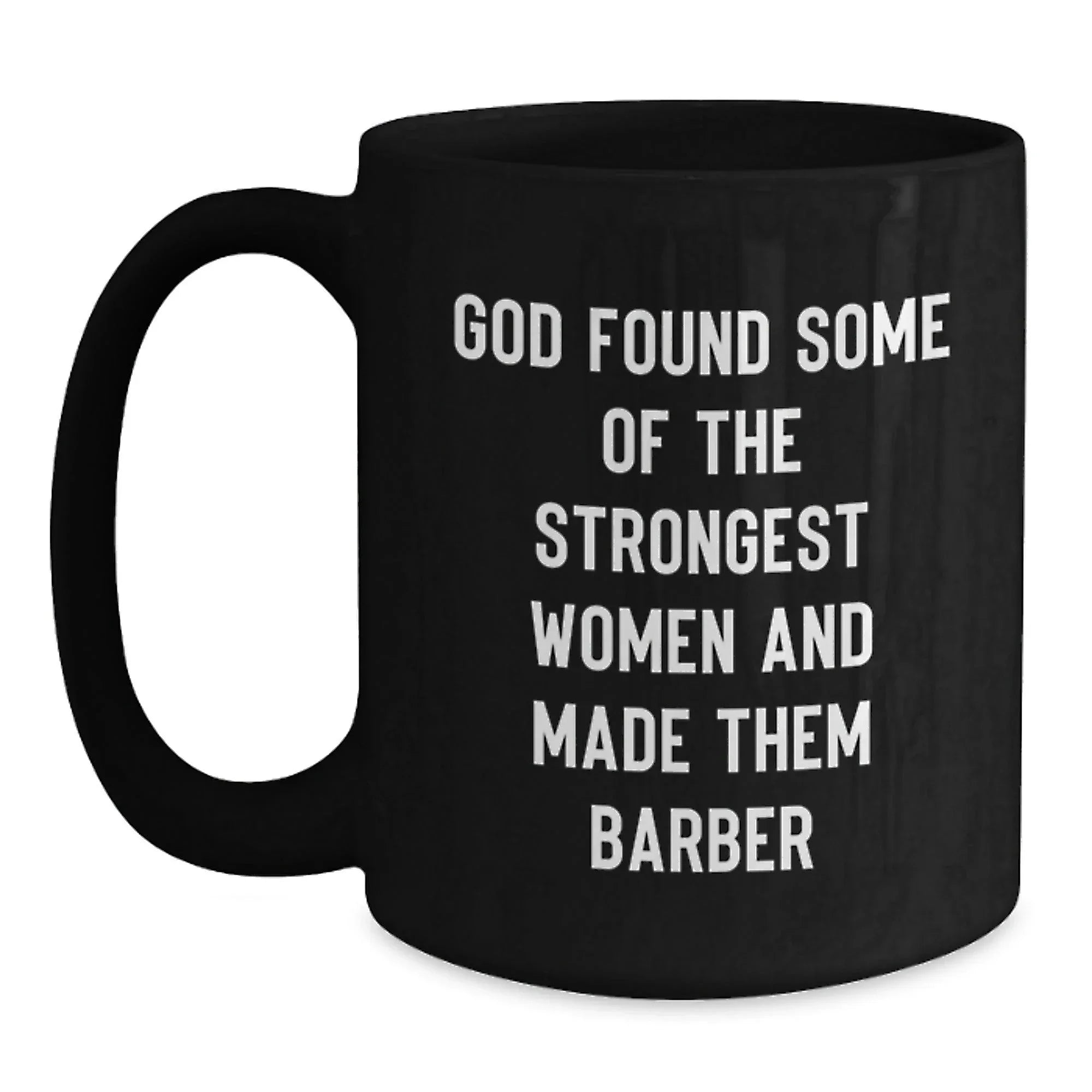 Funny Barber Gifts from Friends for Christmas Unique Mugs Black Coffee Mug Inspirational Quote