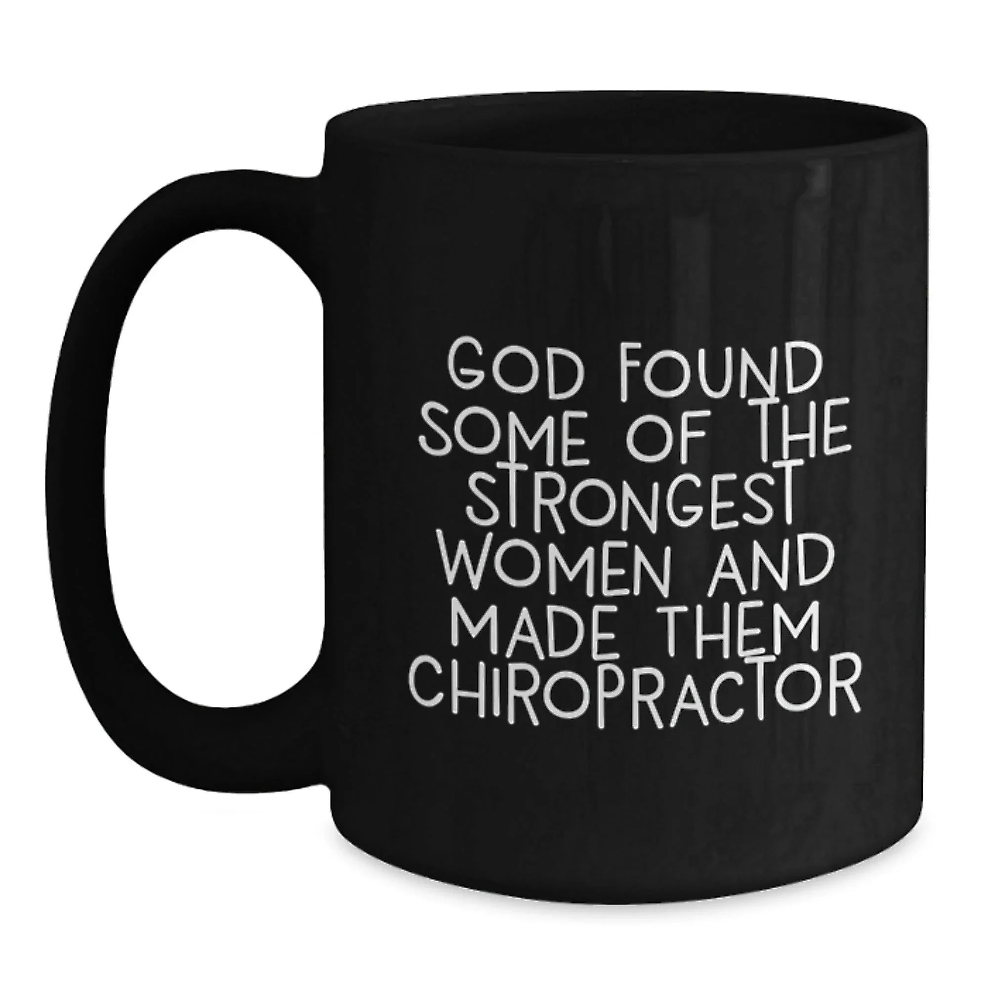 Funny Chiropractor Gifts - God Found Some Of The Strongest Women And Made Them Chiropractors, Birthday Unique Gifts for Men, Women, Friends, Coworkers, Family from Chiropractor Enthusiasts