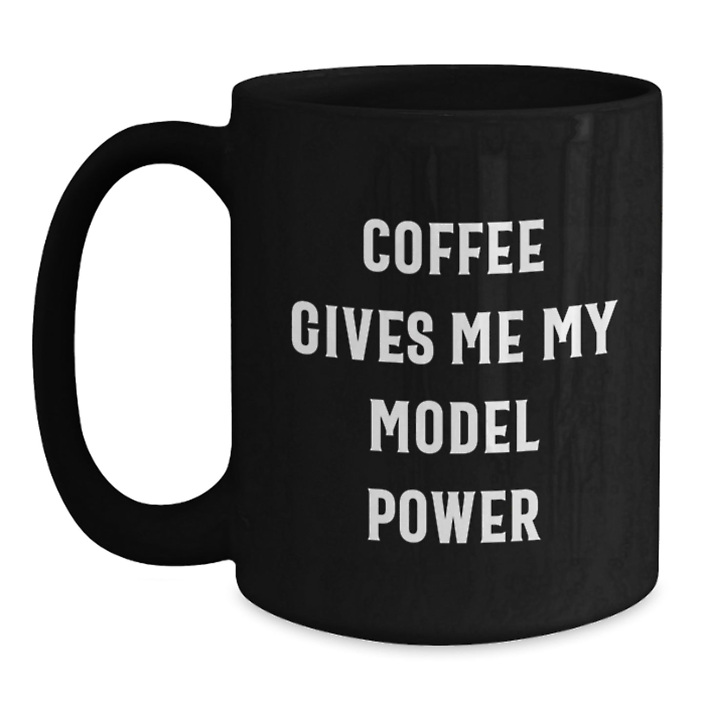 Funny Model Gifts from Friends Christmas Unique Black Coffee Mugs for Men Women - Main