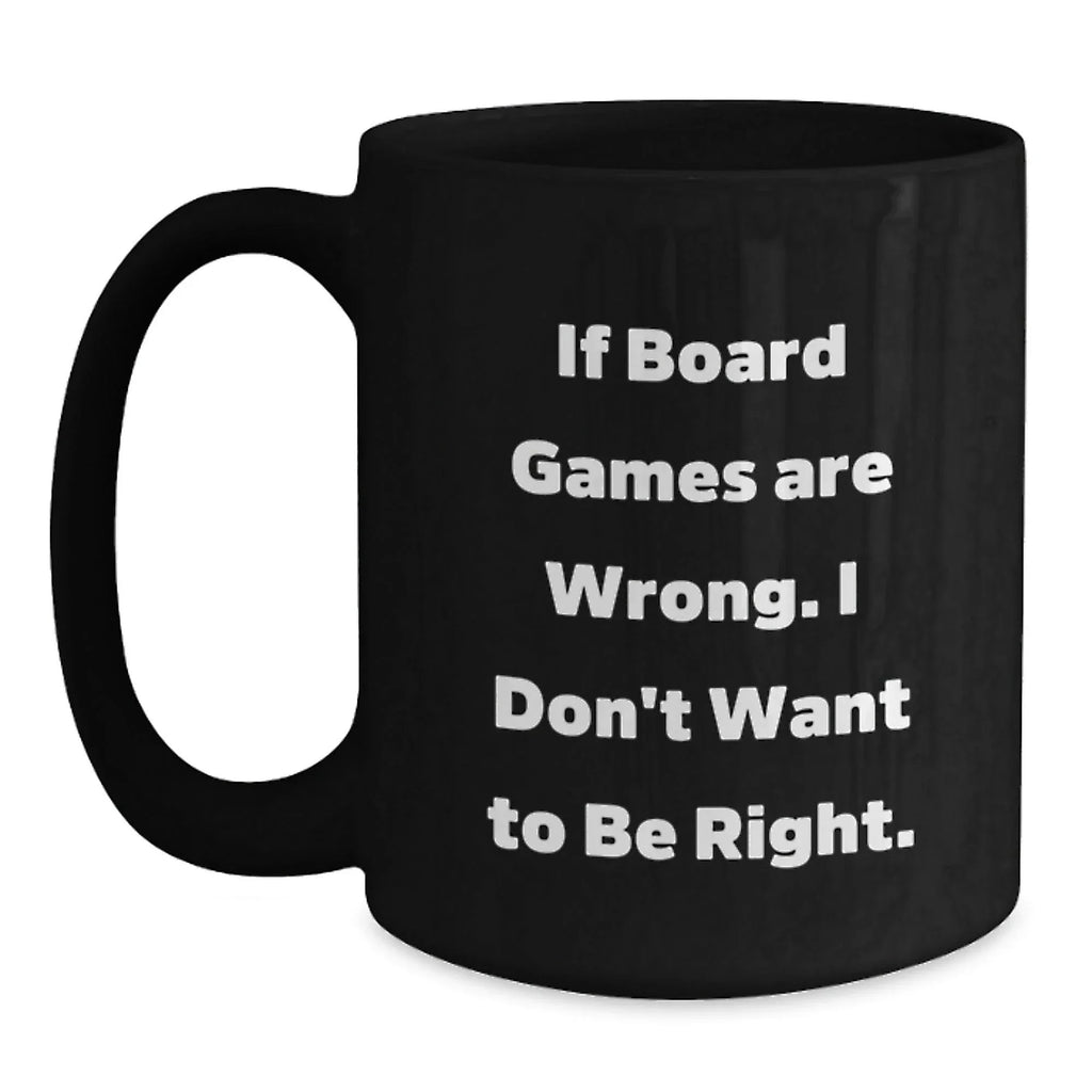 Funny Board Games Gift Ideas for Men from Friends, Unique Black Coffee Mug for Men Board Games Enthusiasts on Christmas Morning