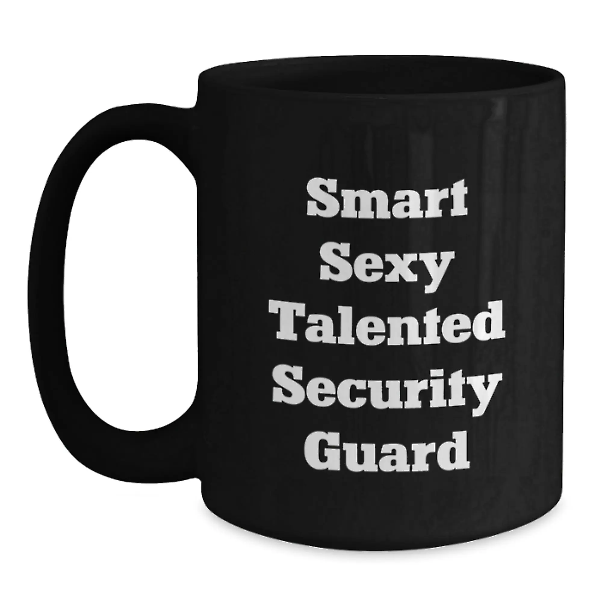 Security Guard Funny Quote Black Coffee Mugs, Gifts from Men, Women, Friends, Family to Security Guard, Graduation Unique Gifts, Black Coffee Mug - Main