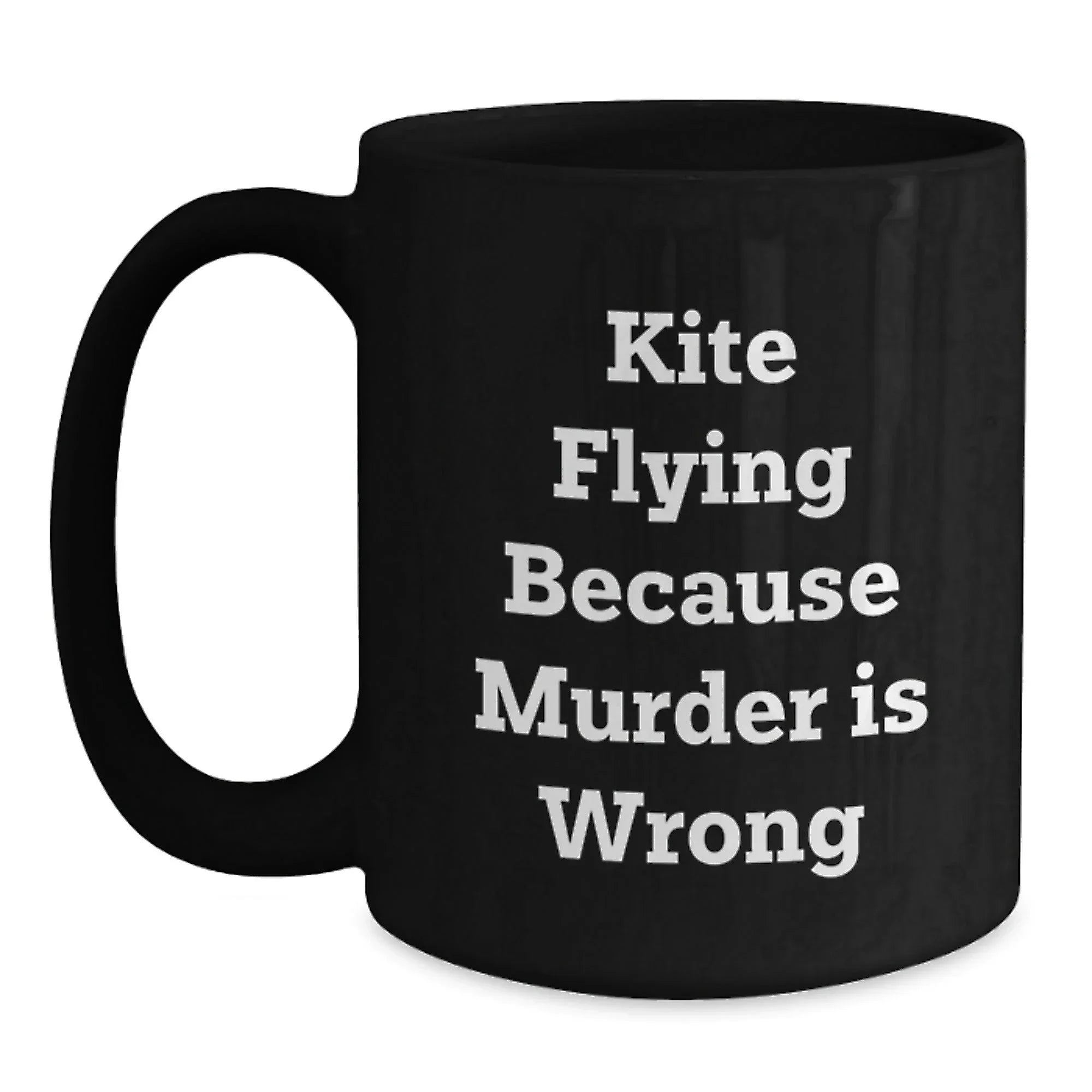 Kite Flying Humor Black Coffee Mug Gifts from Friends for Kite Flying Enthusiasts, Funny Graduation Unique Gifts