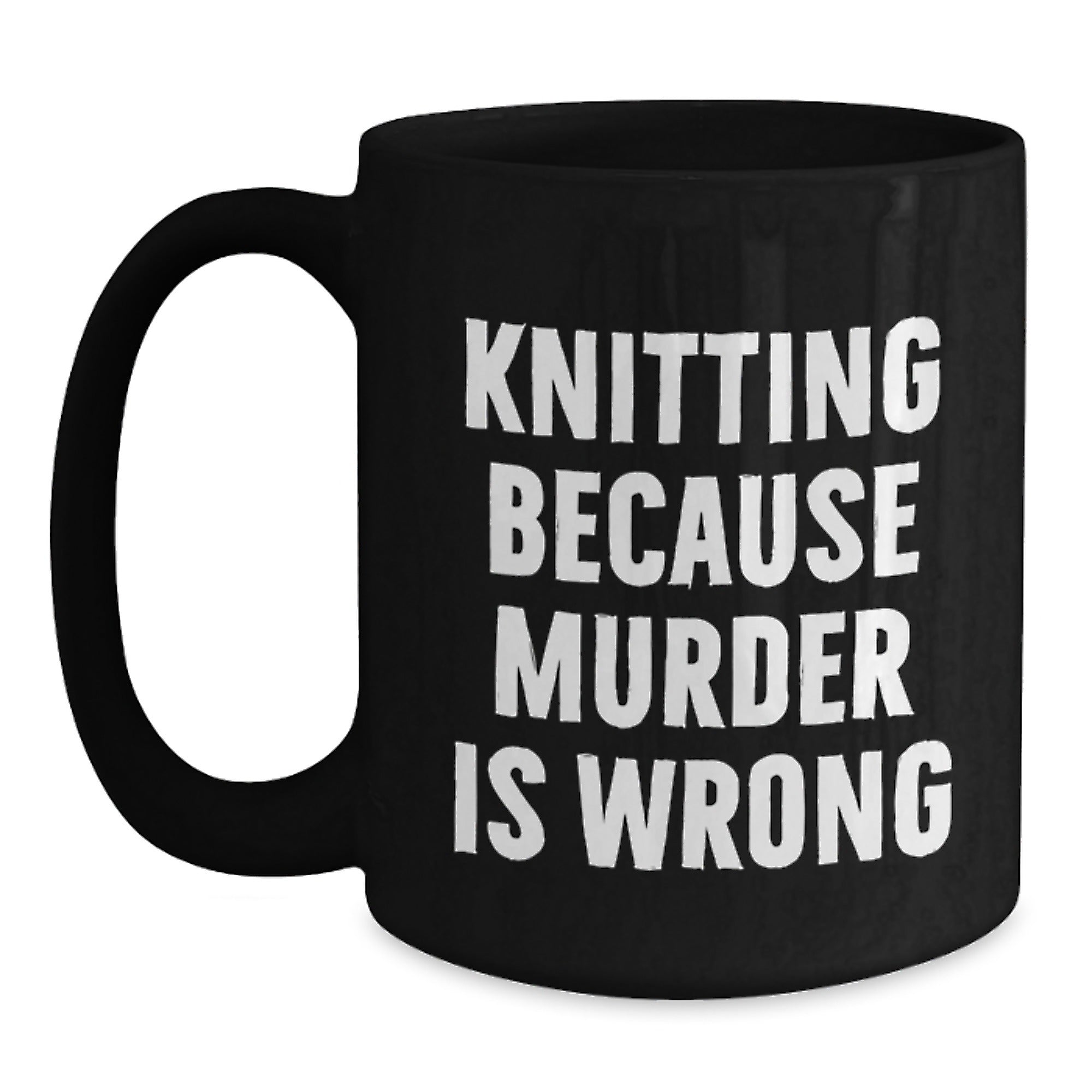 Funny Knitting Humor Gift for Knitting Lovers, Black Coffee Mug, Christmas Unique Gifts from Friends - Main