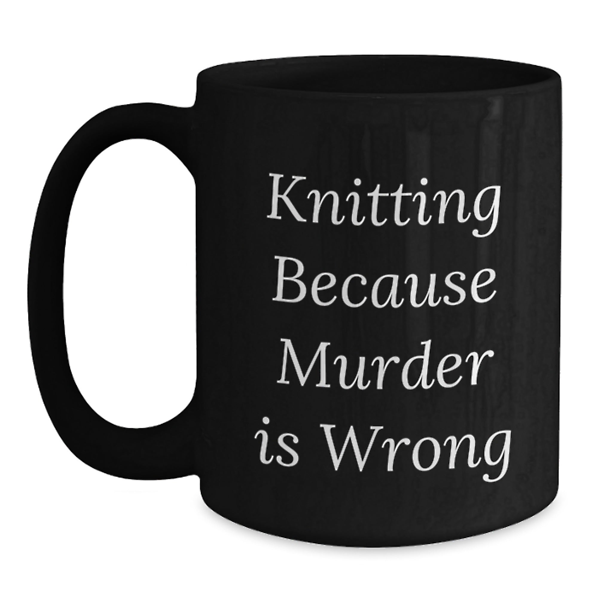 Funny Knitting Gifts for Women, Knitting Lover Black Coffee Mug, Gifts from Friends, Christmas Unique Mugs with 'Knitting Because Murder Is Wrong' Quote - Main